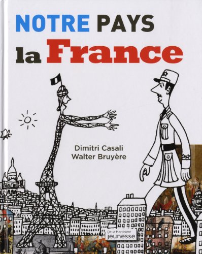 couverture de : Notre pays la France